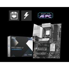 MSI PLACA BASE PRO B860-P SOCKET 1851 Ultra Processors (Series 2)/ 4x DDR5 / 1x HDMI / 4x PCI-E